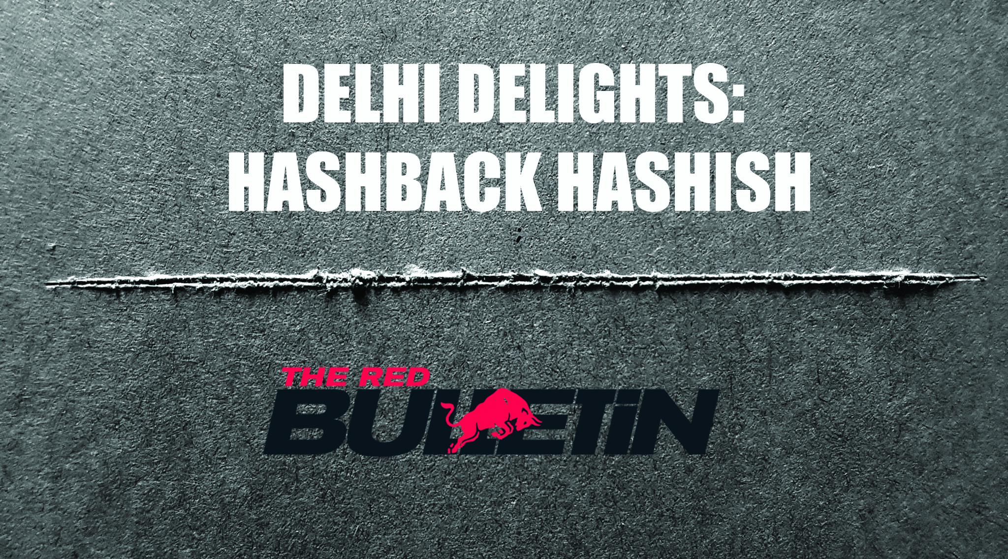 Outpost Media PR & Publishing - The Red Bulletin meets Hashback Hashish