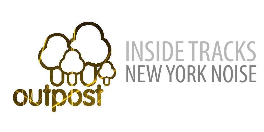 Outpost Music PR & Promotion - New York Noise Playlist